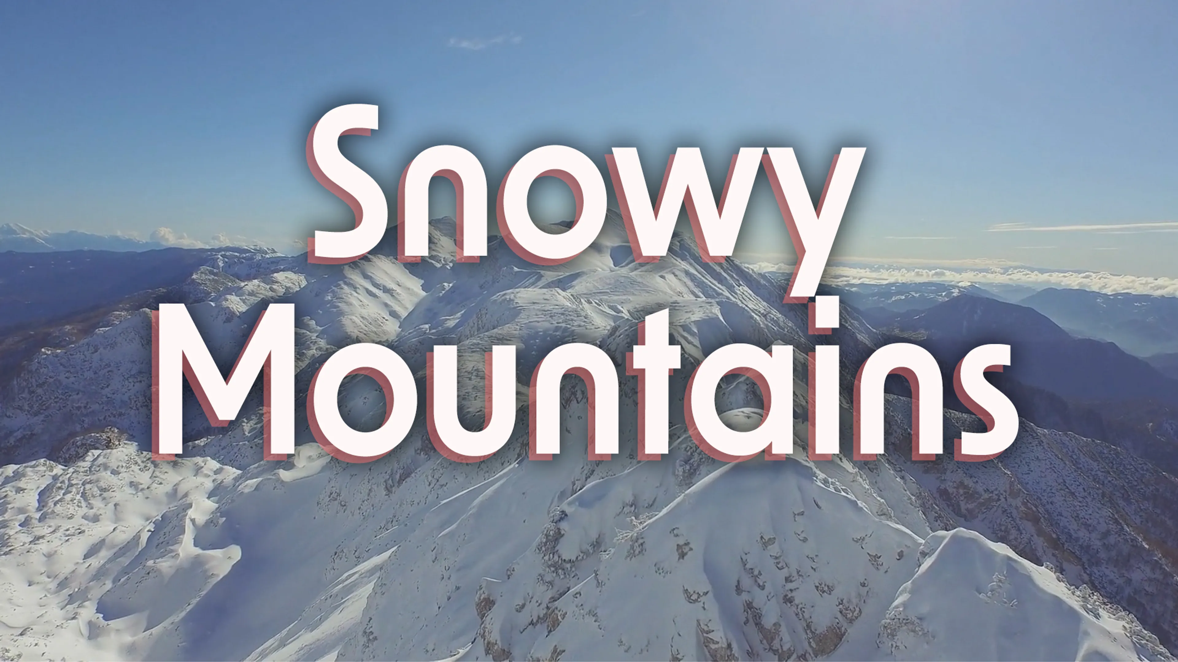 Snowy Mountains poster